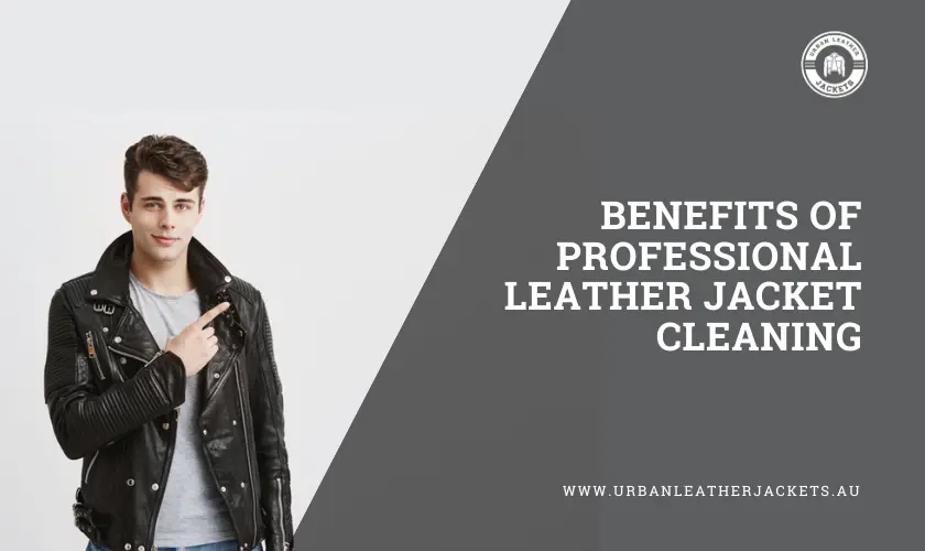 benefits-of-professional-leather-jacket-cleaning