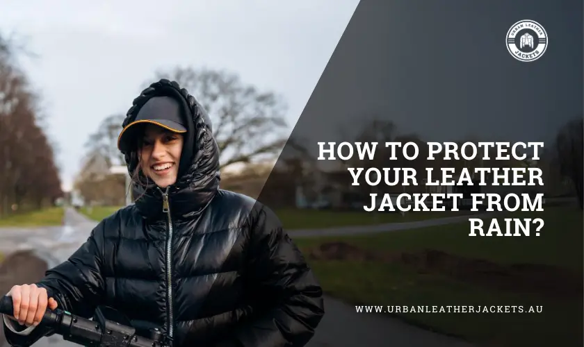 how-to-protect-your-leather-jacket-from-rain
