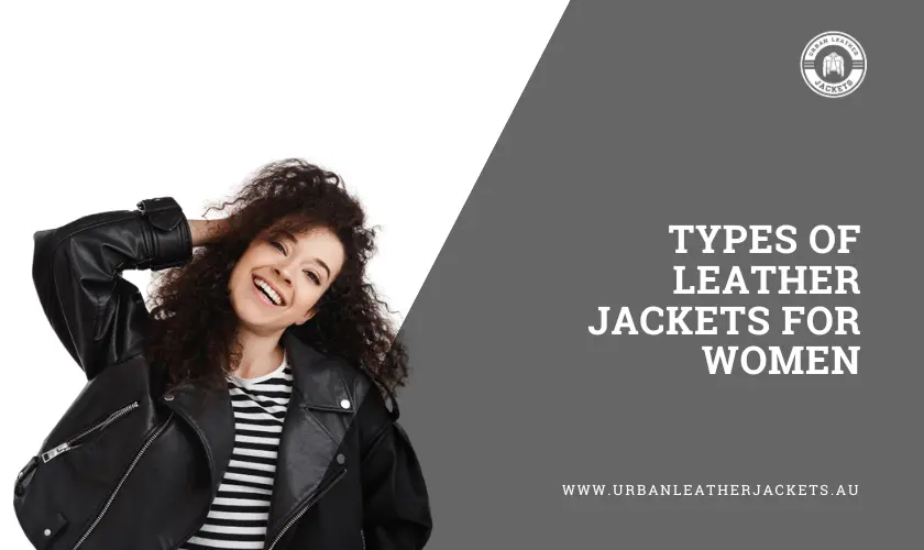 types-of-leather-jackets-for-women